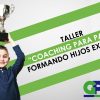 Diplomado Coaching para Padres